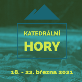 Katedrální hory!